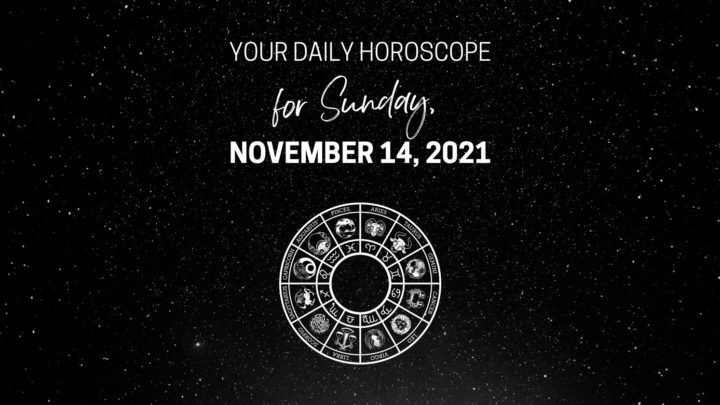 Tageshoroskop für Sonntag, 14. November 2021