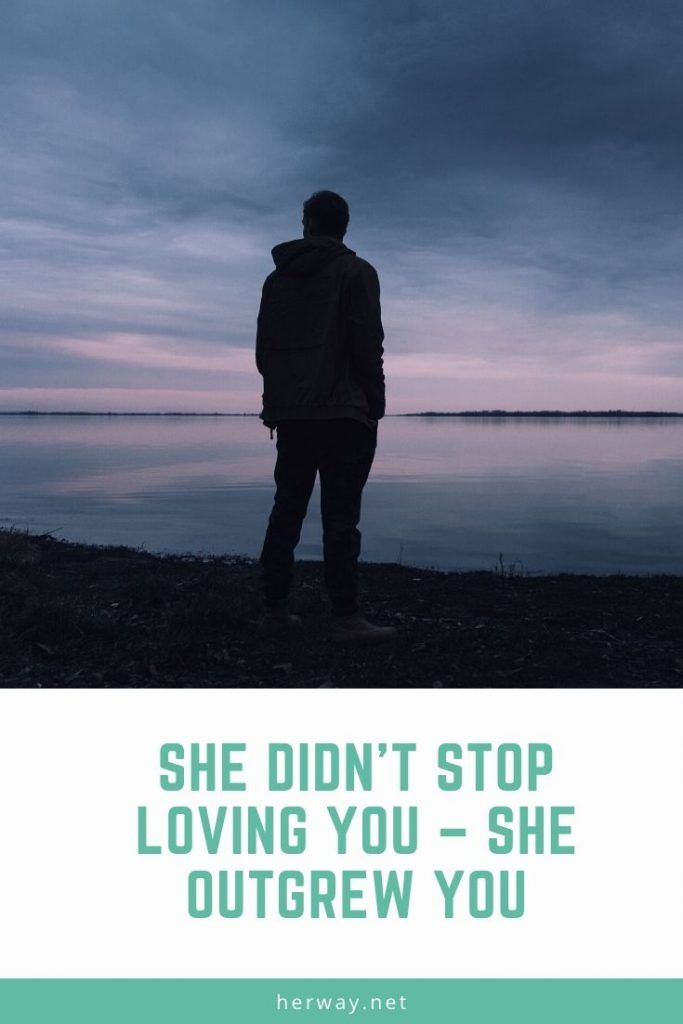 Sie hat nicht aufgehört, dich zu lieben – sie ist über dich hinausgewachsen