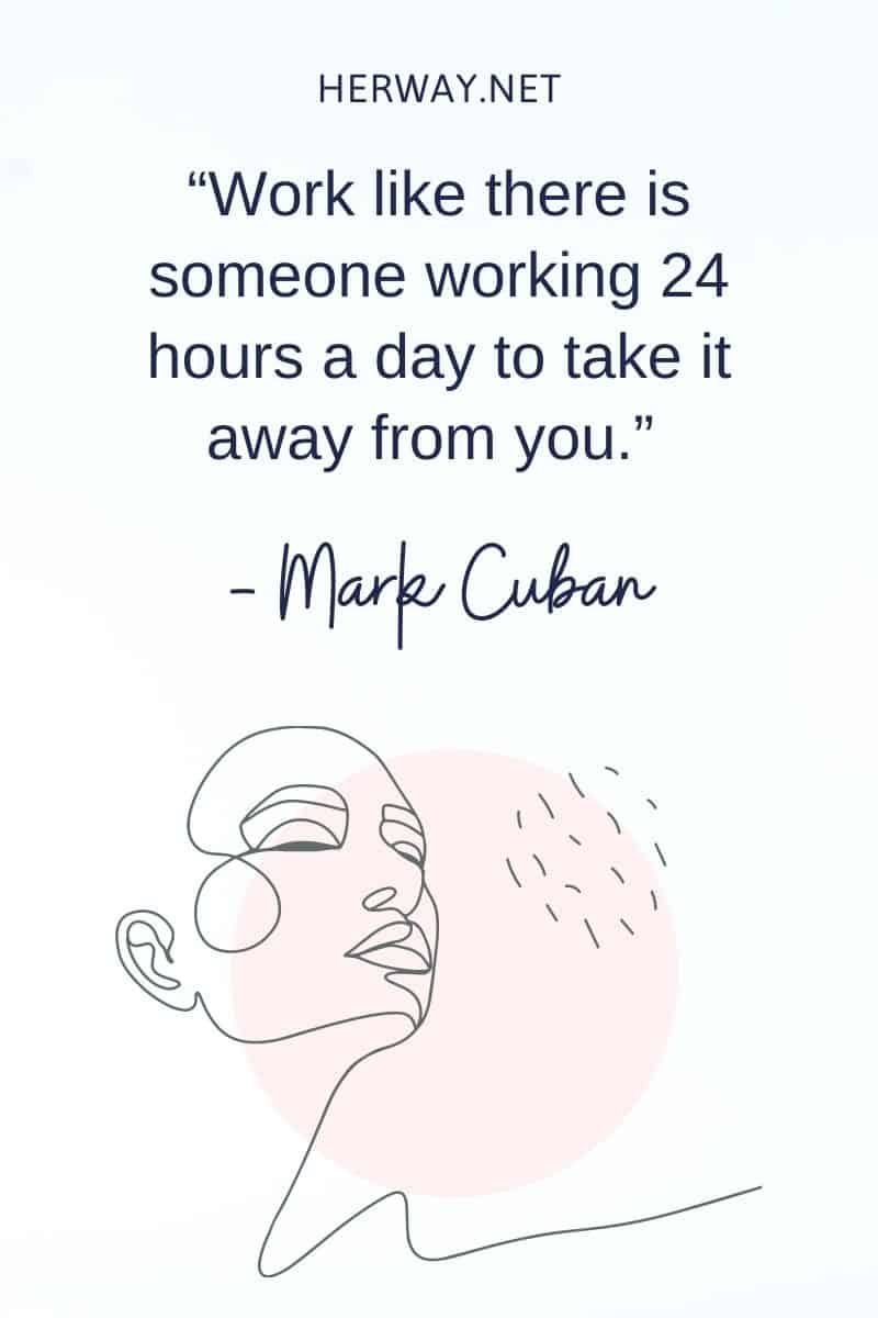 Arbeiten Sie, als ob jemand 24 Stunden am Tag arbeiten würde, um Ihnen alles wegzunehmen