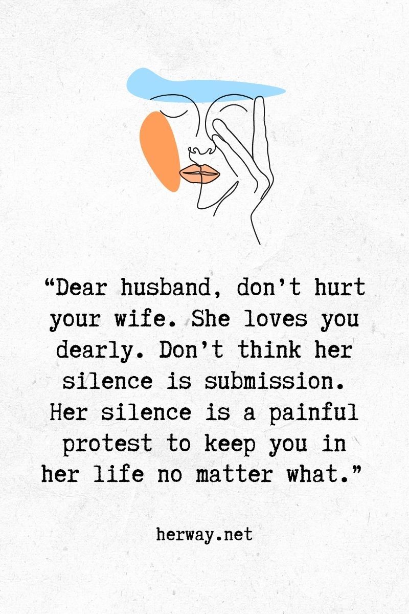 Lieber Ehemann, tun Sie Ihrer Frau nicht weh. Sie liebt dich sehr