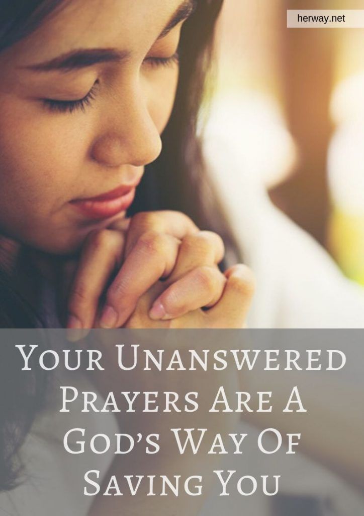 Ihre unbeantworteten Gebete sind Gottes Weg, Sie zu retten