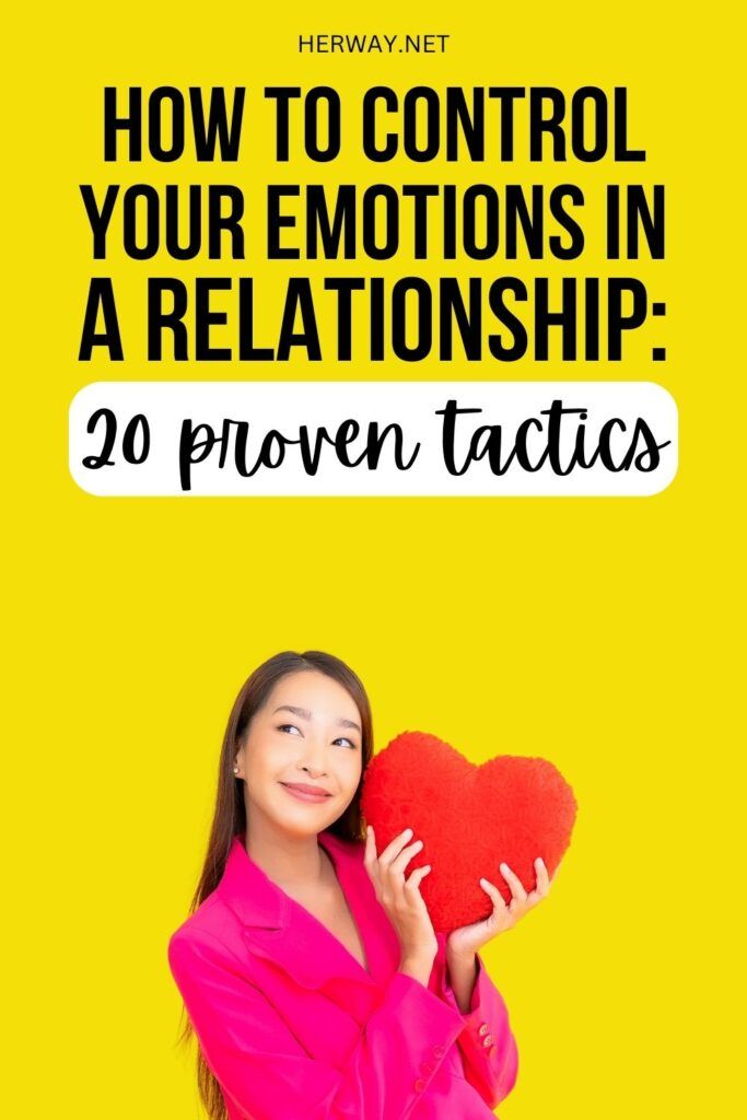 So kontrollieren Sie Ihre Emotionen in einer Beziehung: 20 bewährte Taktiken Pinterest