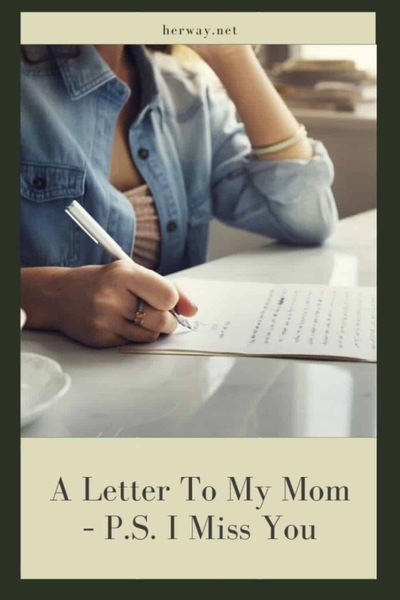 Ein Brief an meine Mutter – P.S. Ich vermisse dich